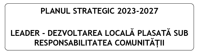 Strategia de Dezvoltare Locală a Asociației GAL SIRET-MOLDOVA 2023-2027